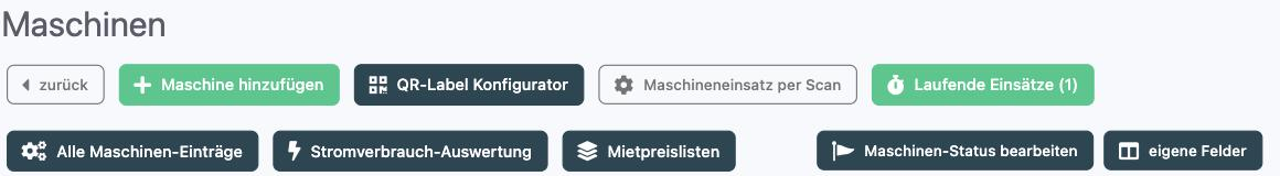 Button-Leiste im Bereich Maschinen mit den Schaltflächen Maschineneinsatz per Scan und Laufende Einsätze