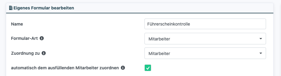 Formular-Konfiguration mit Zuordnung zu Mitarbeiter und aktiviertem Häkchen automatisch dem ausfüllenden Mitarbeiter zuordnen