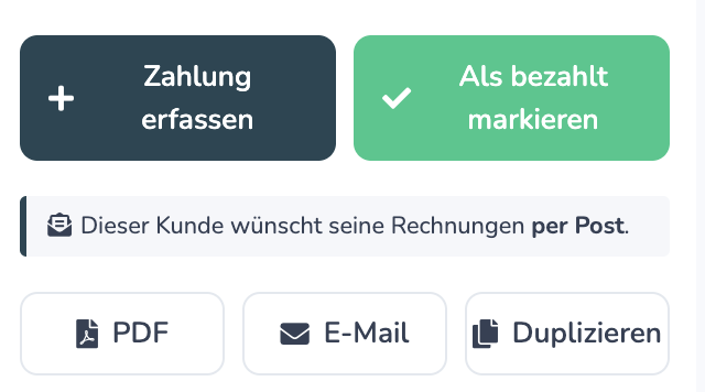 Hinweis Dieser Kunde wuenscht seine Rechnungen per Post oberhalb der Schaltflaechen PDF, E-Mail und Duplizieren