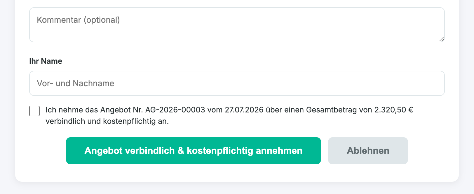 Annahme-Bereich mit Namensfeld, Bestätigungserklärung inklusive Angebotsnummer und Gesamtbetrag sowie dem Button zum verbindlichen und kostenpflichtigen Annehmen