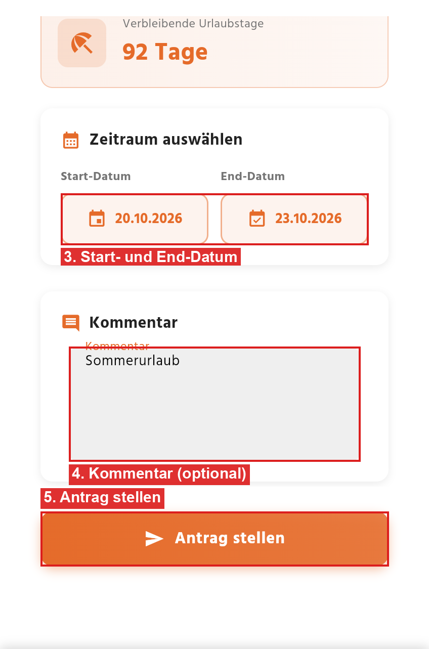 Formular Neuer Urlaubsantrag mit Start-Datum, End-Datum, Kommentar und Antrag stellen