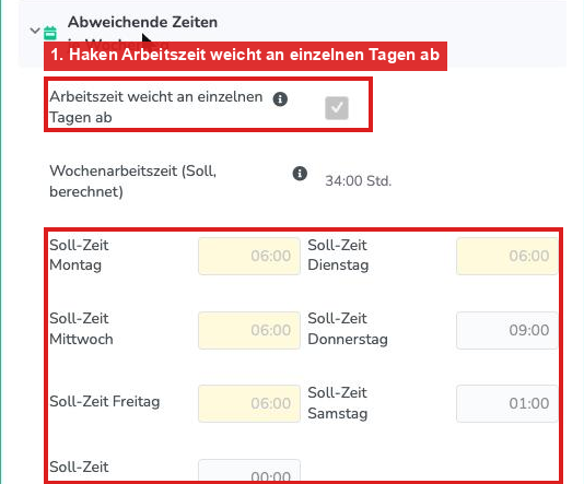 Abschnitt Abweichende Zeiten je Wochentag mit den Feldern Soll-Zeit Montag bis Sonntag