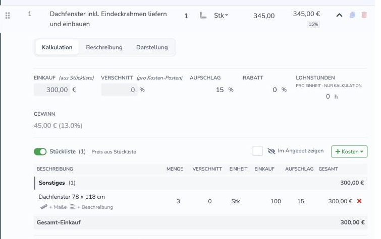 Dieselbe Position nach der Neuberechnung: Einzelpreis 345 Euro, Aufschlag wieder 15 Prozent, kein Hinweis mehr