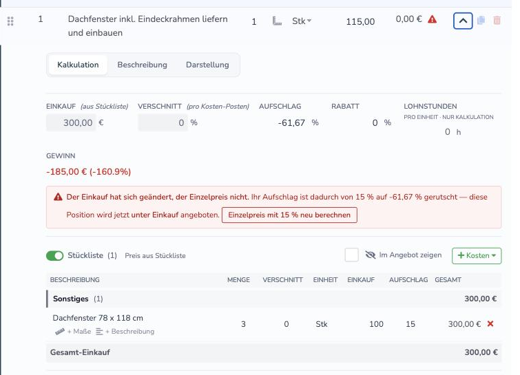 Kalkulations-Reiter einer Angebotsposition mit dem Hinweis auf den verschobenen Aufschlag und dem Knopf zur Neuberechnung