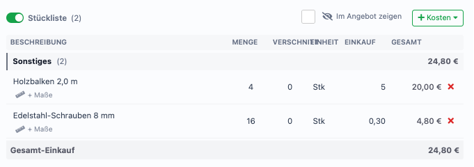Stückliste einer Angebots-Position mit zwei Material-Posten, der Schaltfläche Kosten und dem berechneten Gesamt-Einkauf