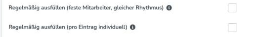 Schalter Regelmäßig ausfüllen (pro Eintrag individuell) in den Formular-Einstellungen