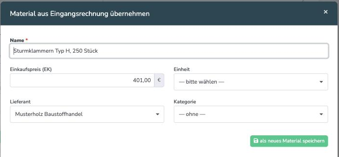 Fenster Material aus Eingangsrechnung uebernehmen mit vorbelegtem Namen, Einkaufspreis und Lieferant