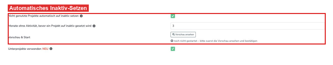Einstellung Nicht genutzte Projekte automatisch auf inaktiv setzen