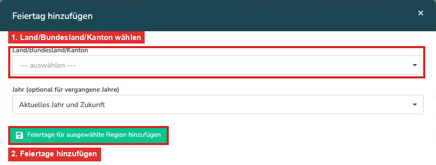 Fenster Feiertag hinzufügen mit Auswahl der Region