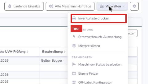 Menü Verwalten auf der Maschinen-Seite mit dem rot markierten Eintrag Inventurliste drucken