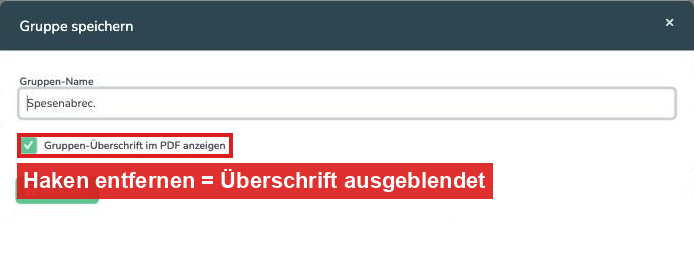 Fenster Gruppe speichern mit der Option Gruppen-Überschrift im PDF anzeigen