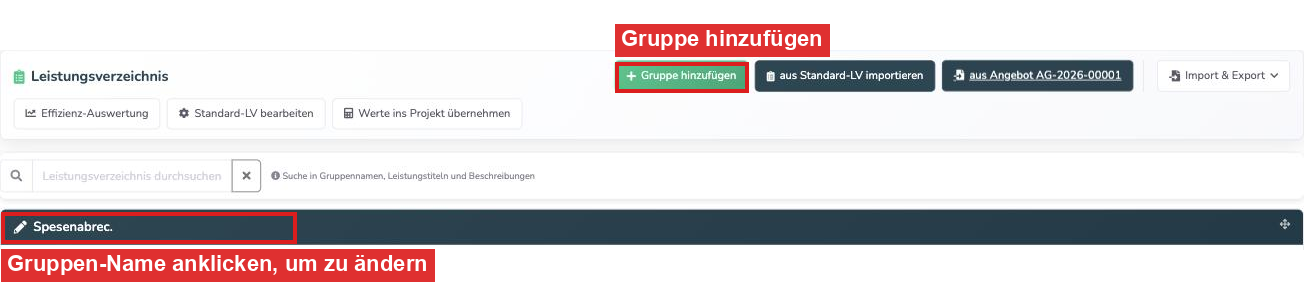 Leistungsverzeichnis mit den Buttons Gruppe hinzufügen und dem Gruppen-Namen