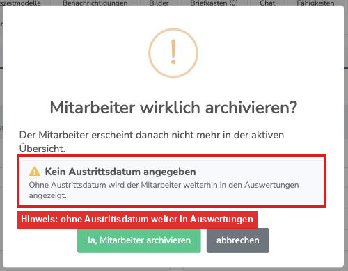 Rückfrage vor dem Archivieren mit Hinweis auf fehlendes Austrittsdatum
