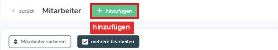 Button hinzufügen in der Mitarbeiter-Übersicht