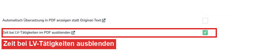 Reiter PDF-Exporte mit rot markierter Einstellung Zeit bei LV-Tätigkeiten im PDF ausblenden
