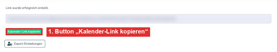 Erstellter Kalender-Link mit dem Button „Kalender-Link kopieren“