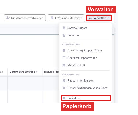 Rapporte: Verwalten und Papierkorb rot markiert