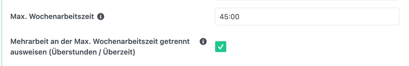 Arbeitszeitmodell mit dem Feld Max. Wochenarbeitszeit und der darunter aktivierten Checkbox zur getrennten Ausweisung