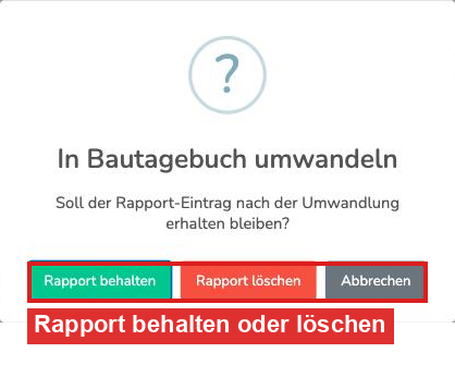 Abfrage mit den Optionen Rapport behalten, Rapport löschen und Abbrechen