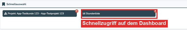 Dashboard mit dem Schnellzugriff auf die Stundenliste