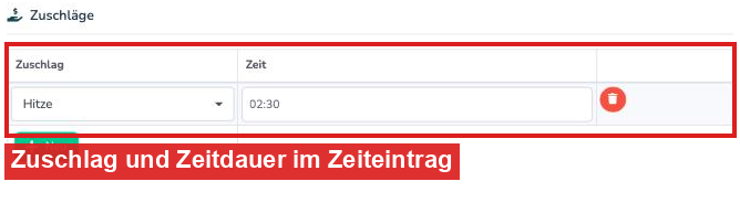 Rubrik Zuschläge im Zeiteintrag mit Zuschlag und Zeitdauer
