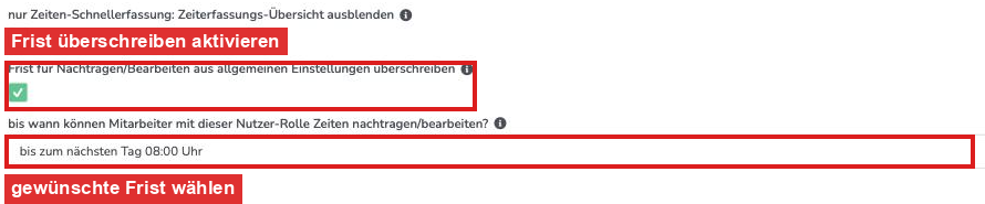 Nutzer-Rolle bearbeiten: Checkbox zum Überschreiben der Frist und Auswahl der Frist