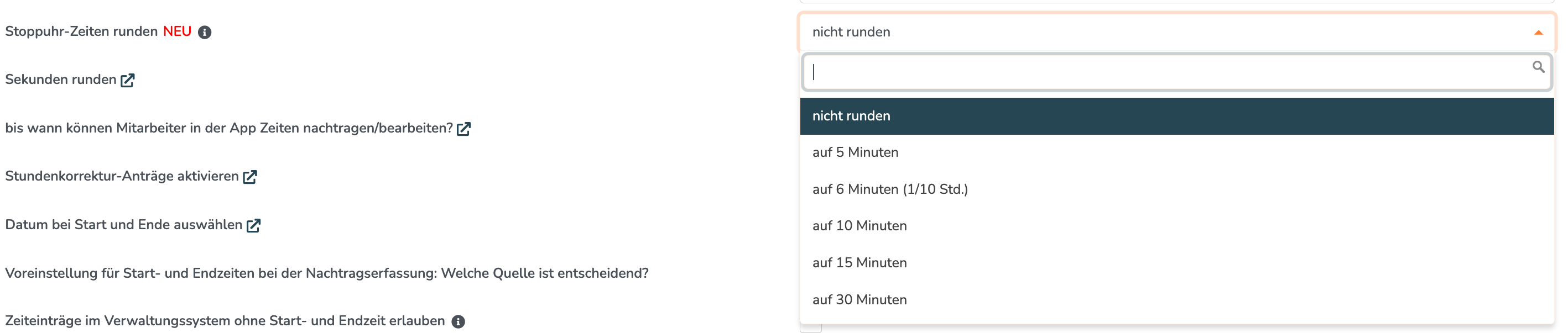 Aufgeklappte Auswahl mit den Optionen nicht runden, auf 5 Minuten, auf 6 Minuten, auf 10 Minuten, auf 15 Minuten und auf 30 Minuten
