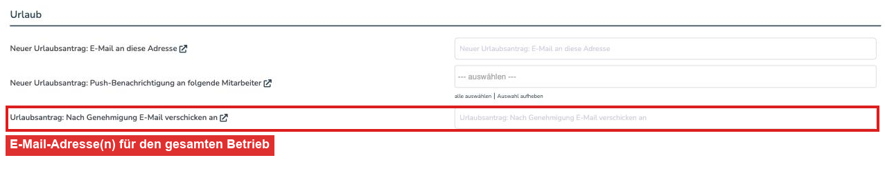 Einstellungen, Reiter Benachrichtigungen, Abschnitt Urlaub: Feld Urlaubsantrag: Nach Genehmigung E-Mail verschicken an